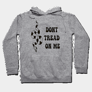 Dont Tread On Me Hoodie